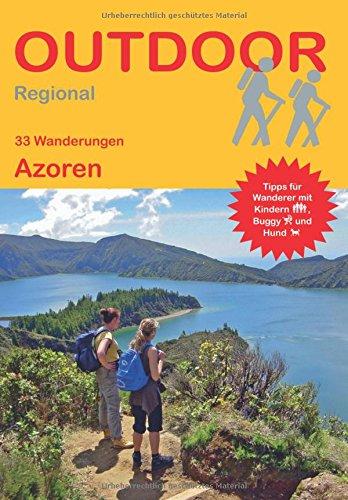 Azoren (33 Wanderungen) (Outdoor Regional)