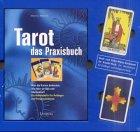 Tarot. Das Praxisbuch. Mit Karten- Set