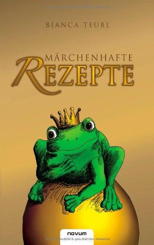 Marchenhafte Rezepte