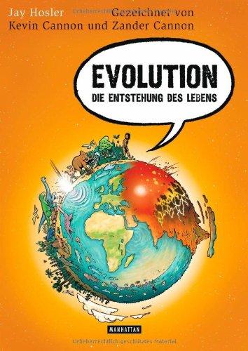 Evolution. Die Entstehung des Lebens