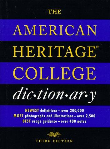 The American Heritage College Dictionary