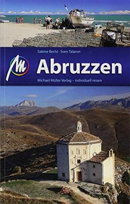 Abruzzen Reiseführer Michael Müller Verlag: Individuell reisen mit vielen praktischen Tipps.