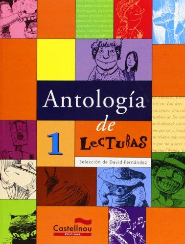 Antología de lecturas, 1 ESO (Lecturas para la ESO, Band 1)