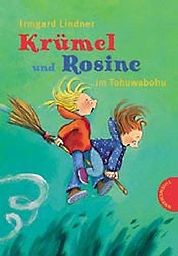 Krümel und Rosine im Tohuwabohu