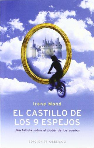 El castillo de los 9 espejos (NARRATIVA)