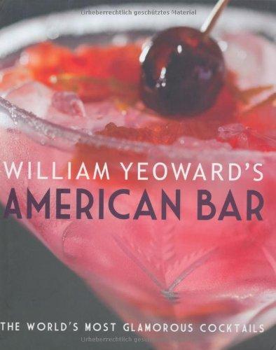 American Bar: The World's Most Glamorous Cocktails