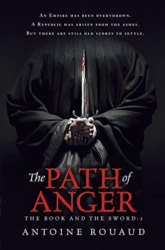 PATH OF ANGER: The Book and the Sword: 1