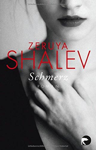 Schmerz: Roman