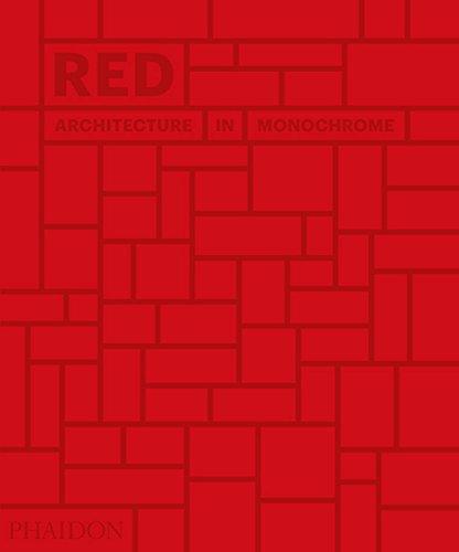 Red: Architecture in Monochrome