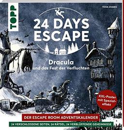 24 DAYS ESCAPE – Der Escape Room Adventskalender: Dracula und das Fest der Verfluchten: 24 verschlossene Rätselseiten und XXL-Poster mit Spezialeffekt. Das Escape Adventskalenderbuch!