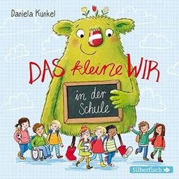 Das kleine WIR in der Schule: 1 CD