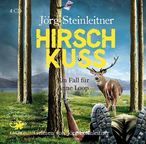 Hirschkuss: Ein Fall für Anne Loop