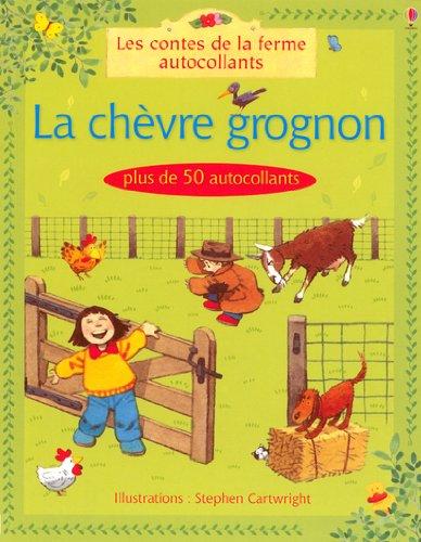 La chèvre grognon