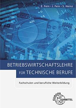 Betriebswirtschaftslehre für technische Berufe: Fachschulen und berufliche Weiterbildung