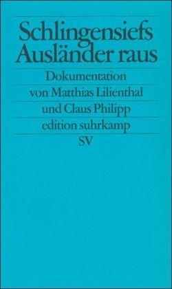 Schlingensiefs »Ausländer raus!« Bitte liebt Österreich (edition suhrkamp)