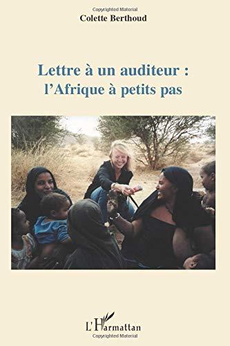 Lettre à un auditeur : l'Afrique à petits pas