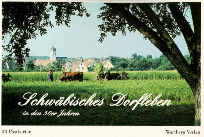 Schwäbisches Dorfleben in den 50er Jahren. 30 Postkarten.