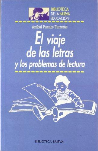 El viaje de las letras y los problemas de lectura