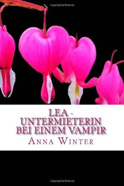 Lea - Untermieterin bei einem Vampir