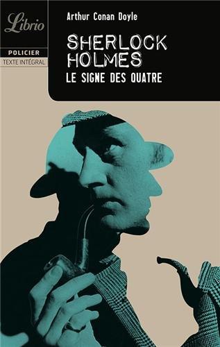 Sherlock Holmes. Le signe des quatre