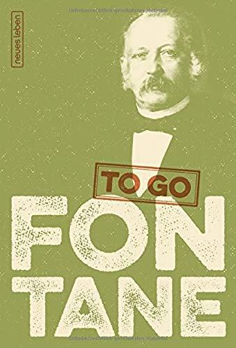 FONTANE to go: Heitere Worte von Theodor Fontane