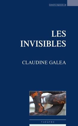 Les invisibles : théâtre