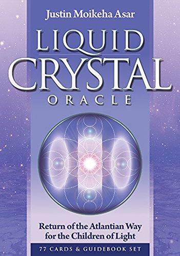 Liquid Crystal Oracle: Return of the Atlantian Way for the Children of Light Oracle Card and Book Set