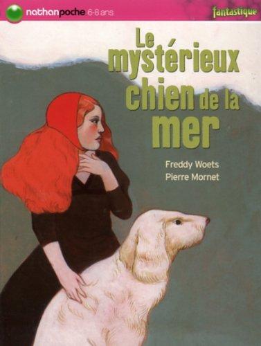 Le mystérieux chien de la mer