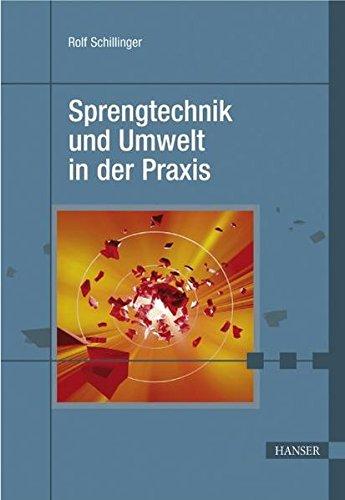 Sprengtechnik und Umwelt in der Praxis