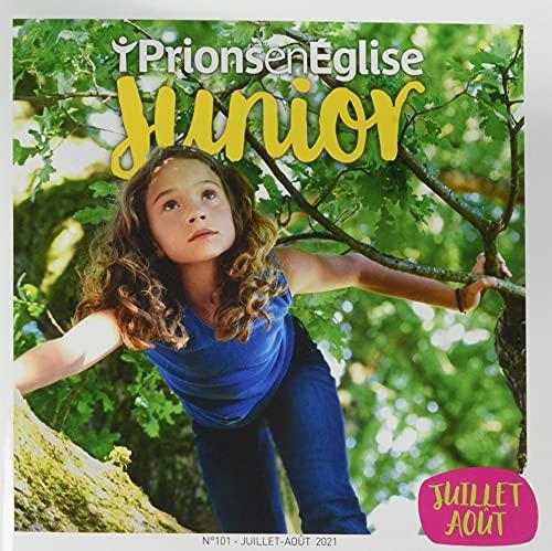 Prions Junior - juillet 2021 N° 101