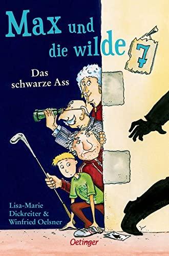 Max und die wilde 7 1. Das schwarze Ass