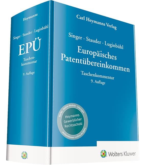 Europäisches Patentübereinkommen (EPÜ) – Kommentar: Heymanns Taschenkommentare