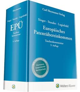 Europäisches Patentübereinkommen (EPÜ) – Kommentar: Heymanns Taschenkommentare