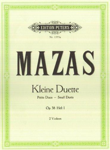 Kleine Duette op. 38: Band 1, Duett Nr. 1 - Duett Nr. 6 (für 2 Violinen)