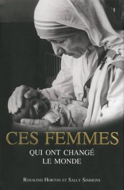 Ces femmes qui ont changé le monde