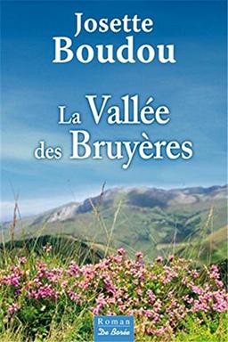 La vallée des Bruyères