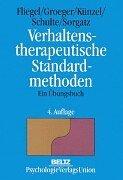 Verhaltenstherapeutische Standardmethoden. Ein Übungsbuch