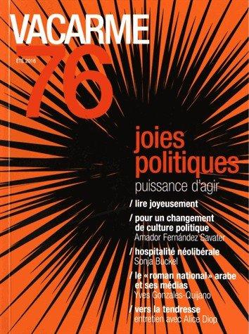 Vacarme N 76 Joie Politique Ete 2016