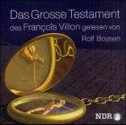 Das Große Testament, 2 Audio-CDs