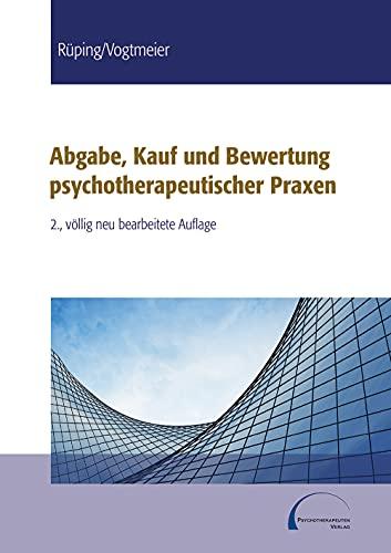 Abgabe, Kauf und Bewertung psychotherapeutischer Praxen