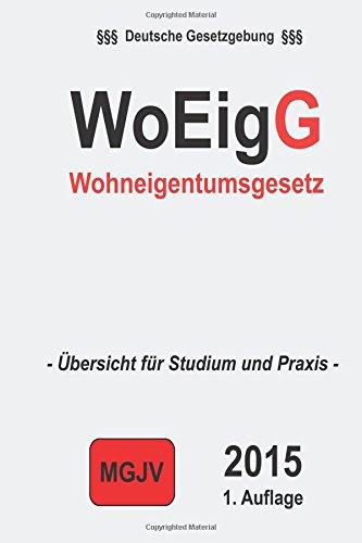 Wohneigentumsgesetz: WoEigG