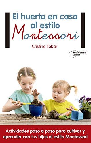 El huerto en casa al estilo Montessori