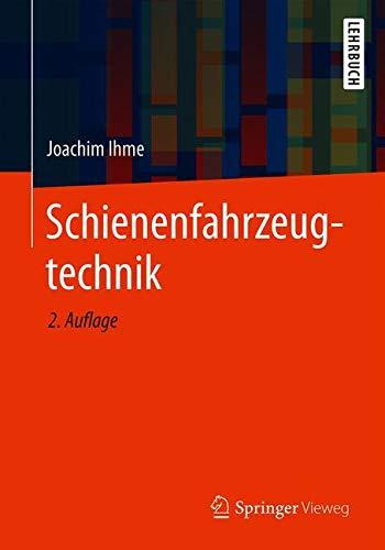 Schienenfahrzeugtechnik