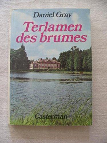 Terlamen des brumes