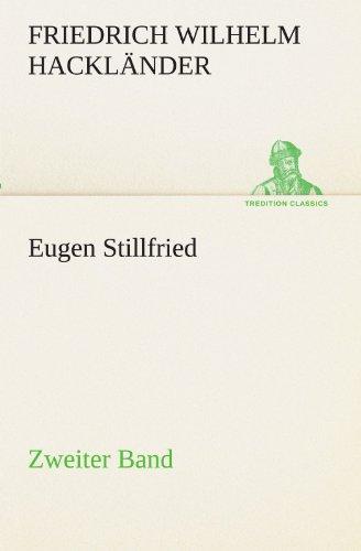 Eugen Stillfried - Zweiter Band (TREDITION CLASSICS)