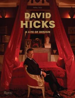 David Hicks: A Life of Design