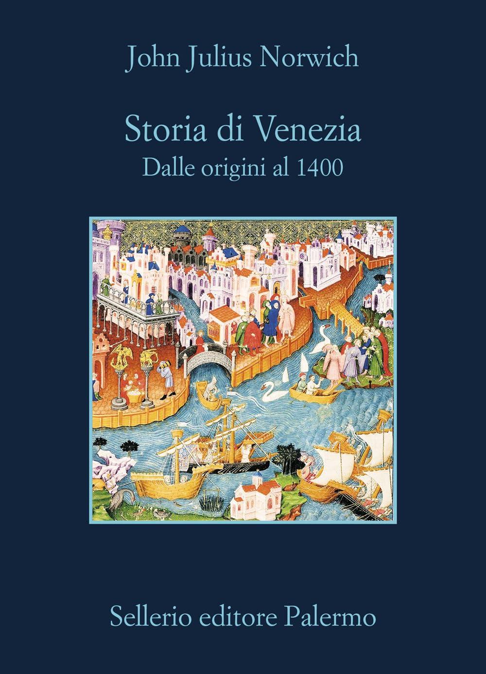 Storia di Venezia. Dalle origini al 1400 (Vol.) (La memoria)