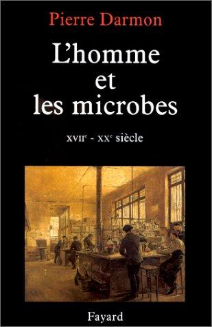 L'homme et ses microbes