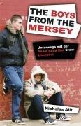 The Boys from the Mersey: Unterwegs mit der Annie Road End Crew Liverpool