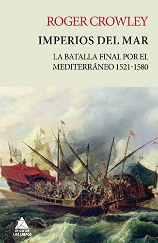 Imperios del mar (Ático Historia)